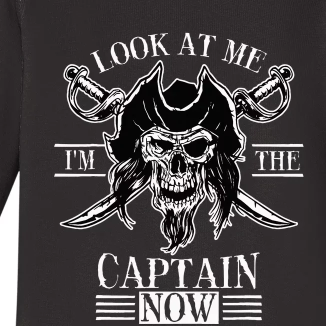 Look At Me IM The Captain Now Baby Long Sleeve Bodysuit