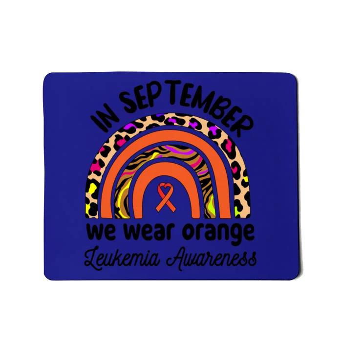 Leukemia Awareness Month Great Gift Rainbow We Wear Orange Funny Gift Mousepad