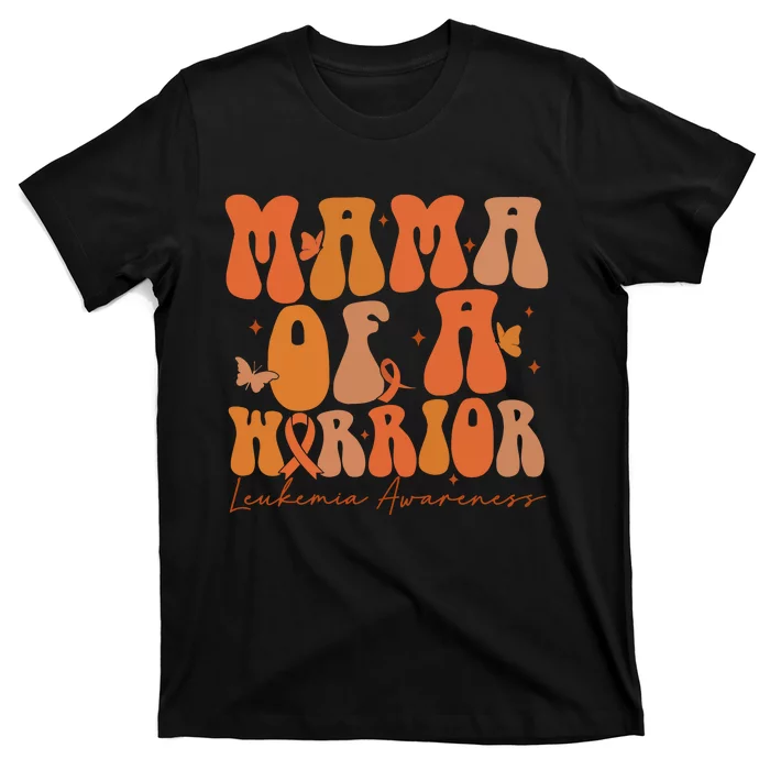 Leukemia Awareness Mama Of A Warrior T-Shirt