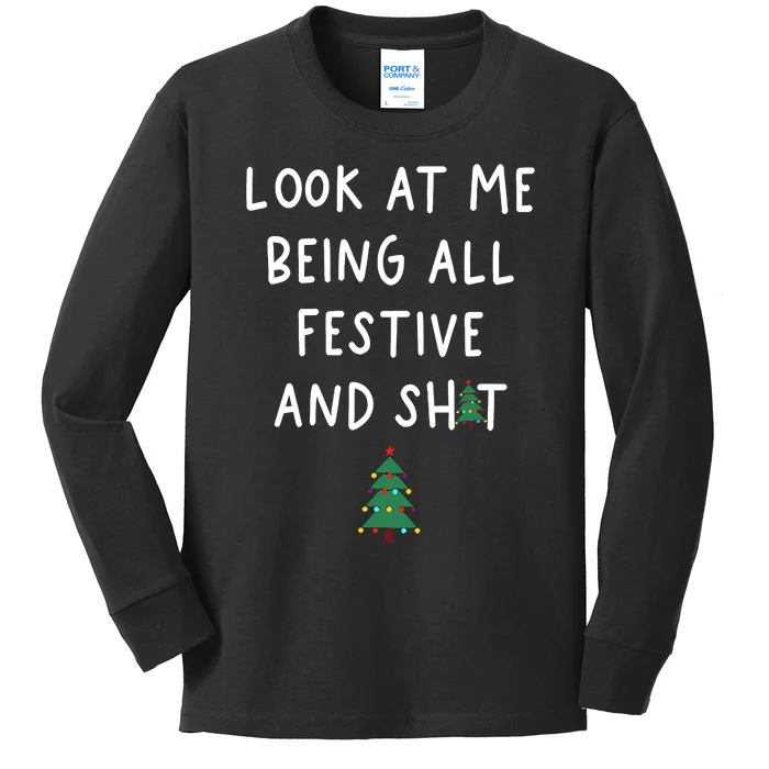 Look At Me Being All Festive Kids Long Sleeve Shirt