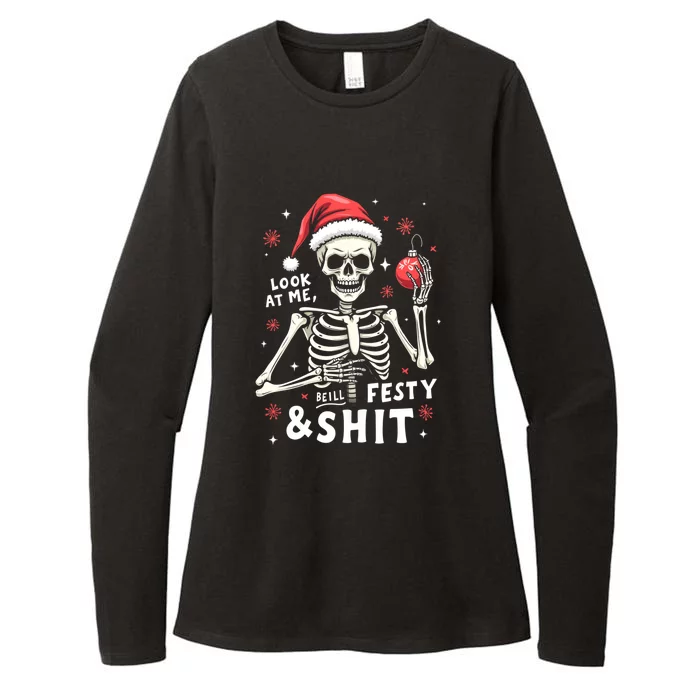 Look At Me Being All Festive & Shit Skeleton Wearing A Santa Claus Womens CVC Long Sleeve Shirt