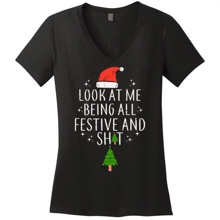 Look At Me Being All Festive Women's V-Neck T-Shirt