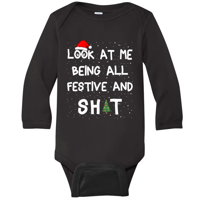 Look At Me Being All Festive Christmas Matching Family Baby Long Sleeve Bodysuit