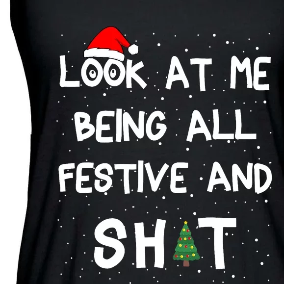 Look At Me Being All Festive Christmas Matching Family Ladies Essential Flowy Tank