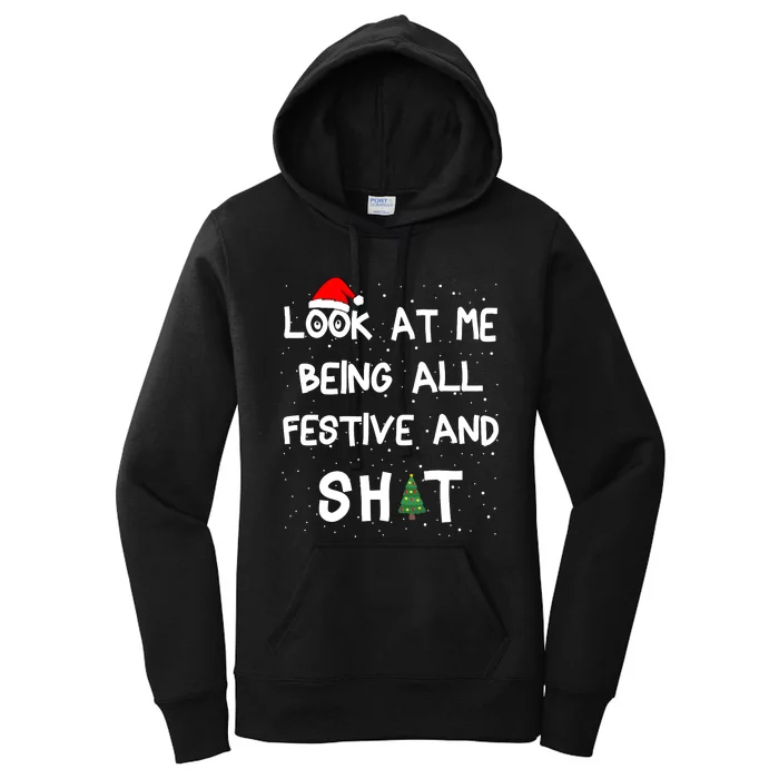 Look At Me Being All Festive Christmas Matching Family Women's Pullover Hoodie