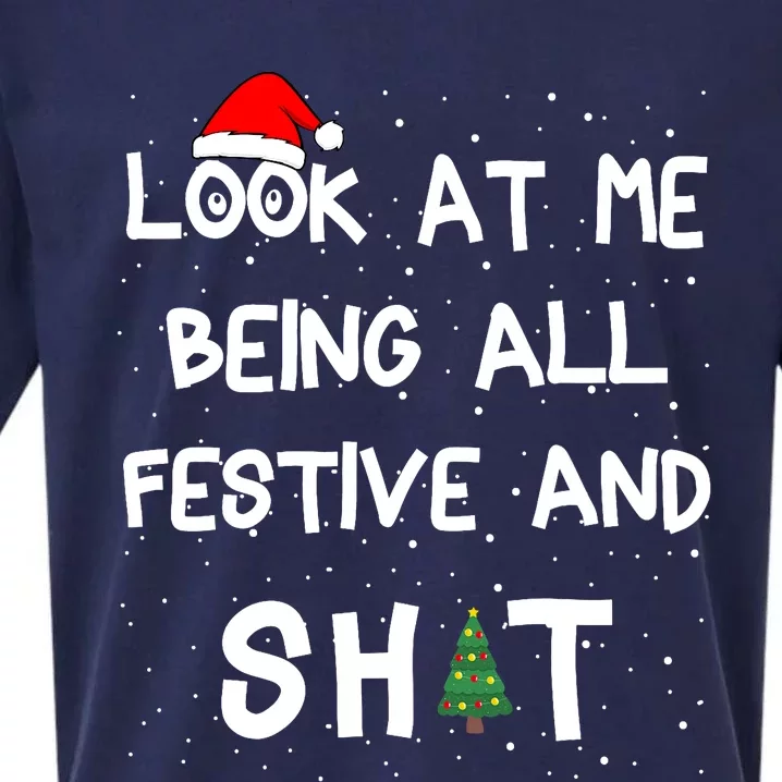 Look At Me Being All Festive Christmas Matching Family Sueded Cloud Jersey T-Shirt