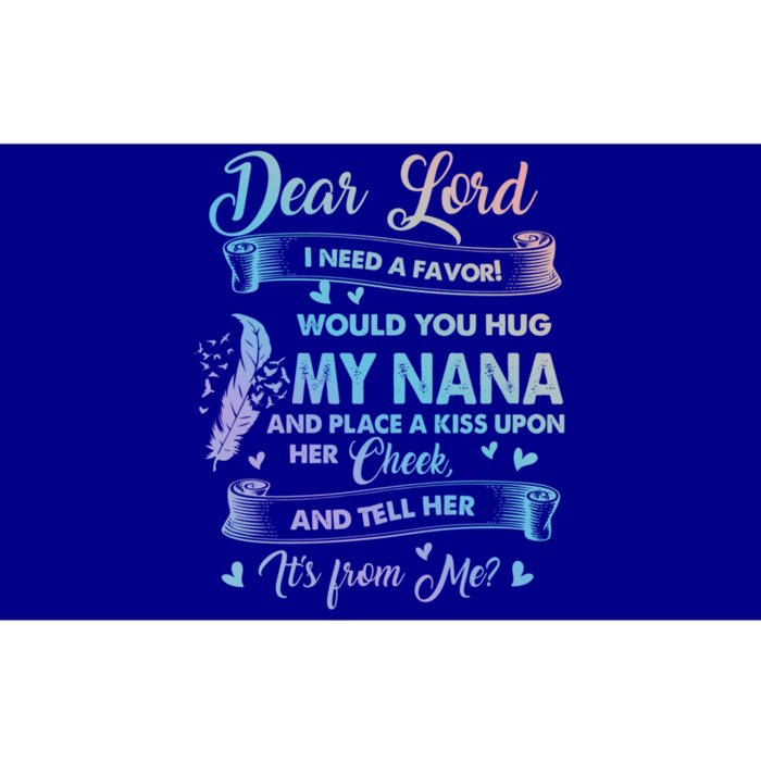 Loved And Missed My Nana In Memories Heaven Lost My Nana Gift Bumper Sticker