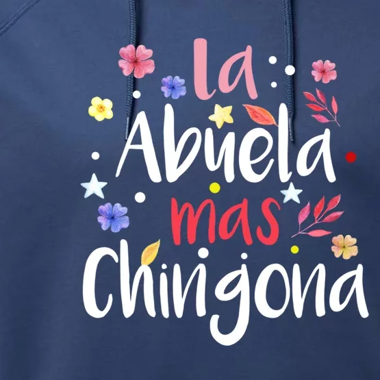 La Abuela Mas Chingona Spanish Grandma Floral Gift Performance Fleece Hoodie