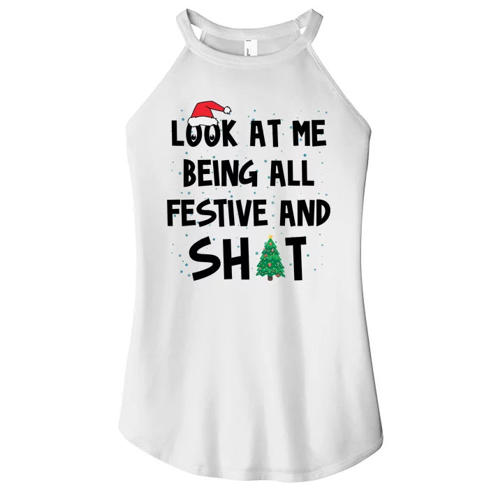 Look At Me Being All Festive And Shit Funny Christmas Women’s Perfect Tri Rocker Tank