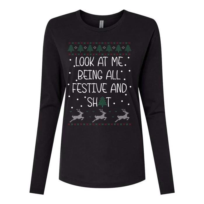 look at me being all festive Humorous Xmas Womens Cotton Relaxed Long Sleeve T-Shirt