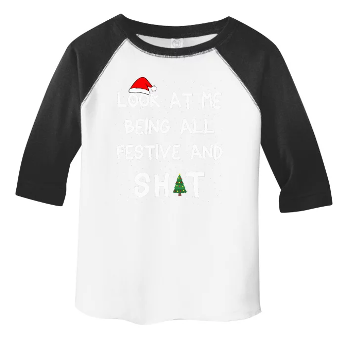 Look At Me Being All Festive Christmas Matching Family Toddler Fine Jersey T-Shirt