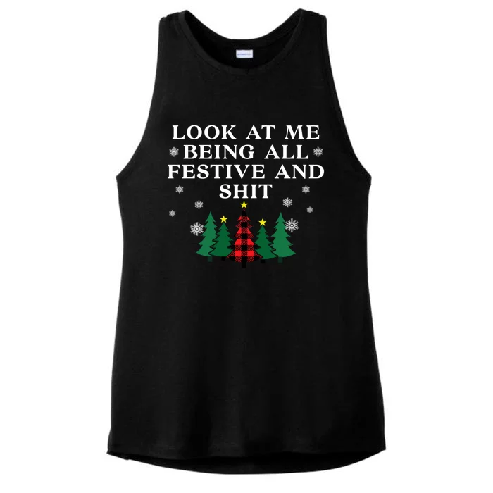 Look At Me Being All Festive And Shits Funny Xmas Christmas Ladies Tri-Blend Wicking Tank