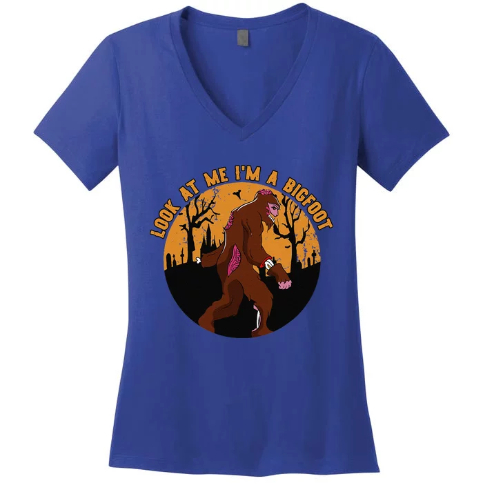 Look At Me Im A Bigfoot Halloween Costume Bigfoot Gift Women's V-Neck T-Shirt