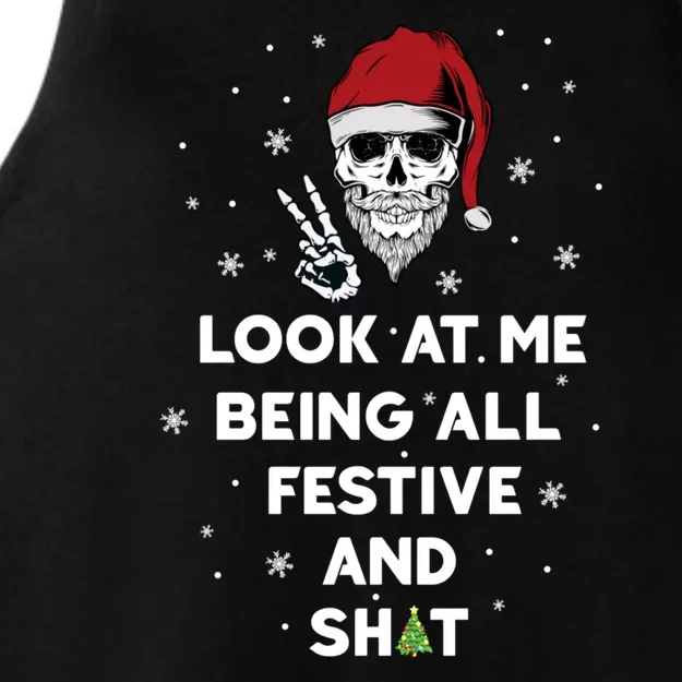 Look At Me Being All Festive And Shit Funny Santa Skeleton Ladies Tri-Blend Wicking Tank