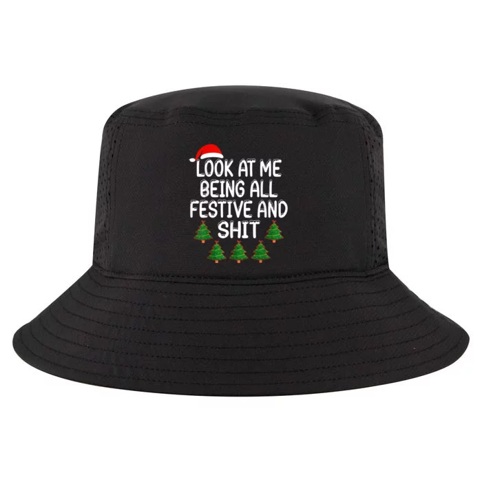 Look At Me Being All Festive And Shits Humorous Xmas Cool Comfort Performance Bucket Hat