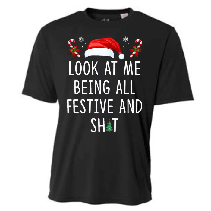 Look At Me Being All Festive And Shit Funny Christmas Tree Cooling Performance Crew T-Shirt