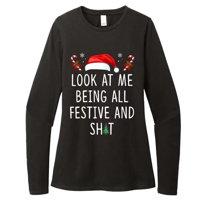 Look At Me Being All Festive And Shit Funny Christmas Tree Womens CVC Long Sleeve Shirt