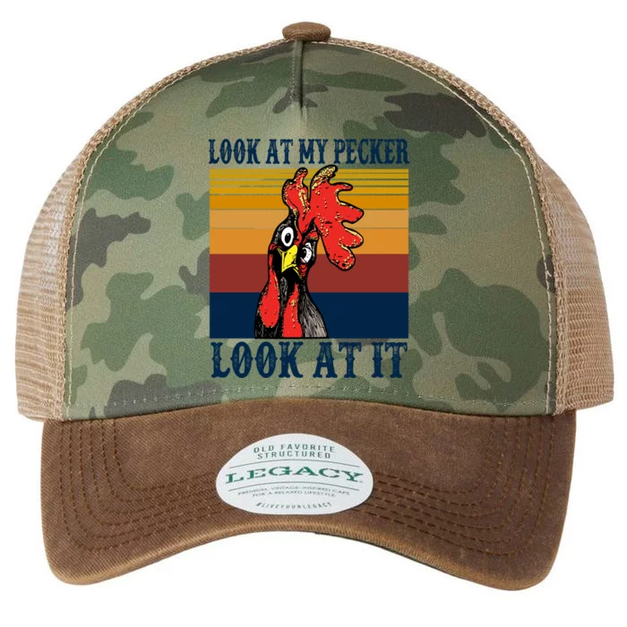 Look At My Pecker Look At It Apparel Funny Chicken Design Legacy Tie Dye Trucker Hat