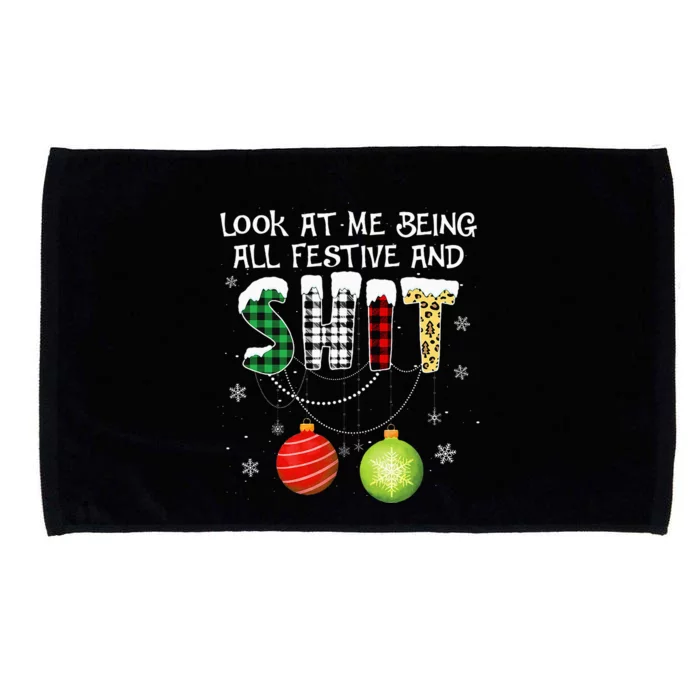 Look at Me Being All Festive Funny Christmas Saying Xmas Microfiber Hand Towel