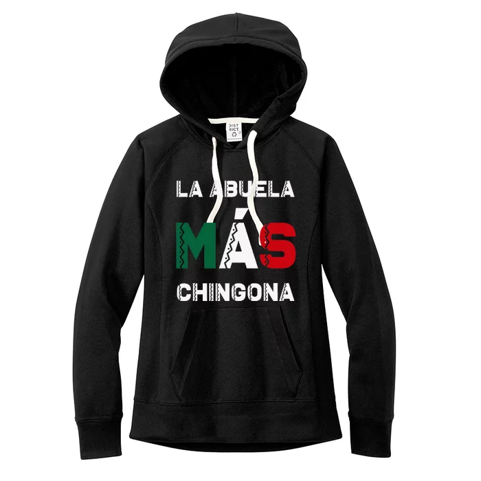 La Abuela MáS Chingona Grandmother Women's Fleece Hoodie