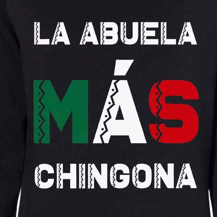 La Abuela MáS Chingona Grandmother Womens California Wash Sweatshirt