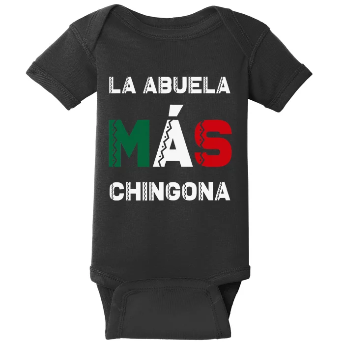 La Abuela MáS Chingona Grandmother Baby Bodysuit