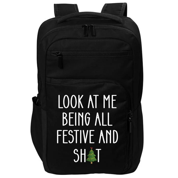 Look At Me Being All Festive And Shit Impact Tech Backpack