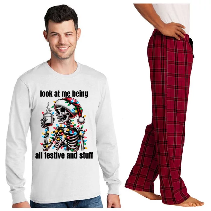 Look At Me Being All Festive And Stuff Humorous Xmas Funny Long Sleeve Pajama Set