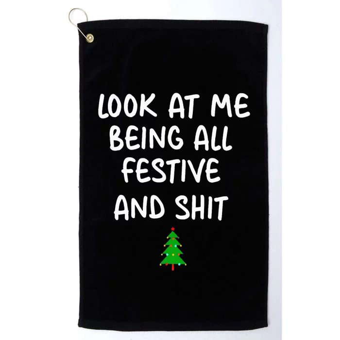 Look At Me Being All Festive Christmas Platinum Collection Golf Towel