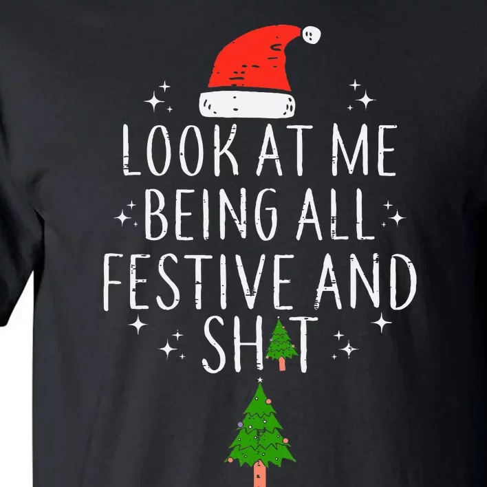 look at me being all festive christmas Tall T-Shirt