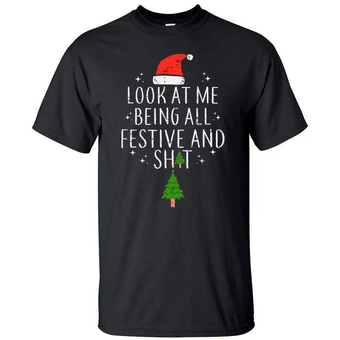 look at me being all festive christmas Tall T-Shirt