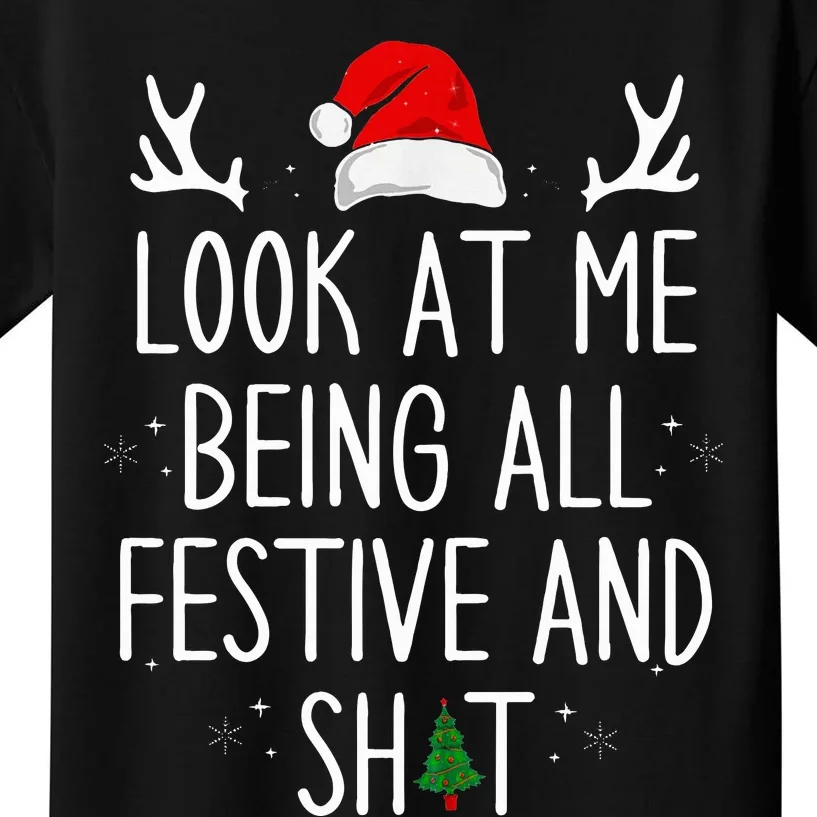 Look at Me Being All Festive Funny Christmas Kids T-Shirt