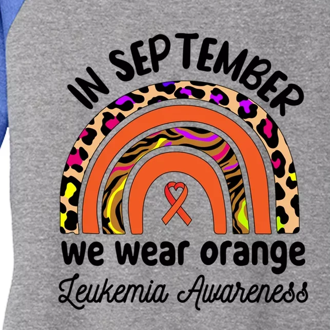 Leukemia Awareness Month Gift Rainbow We Wear Orange Meaningful Gift Women's Tri-Blend 3/4-Sleeve Raglan Shirt