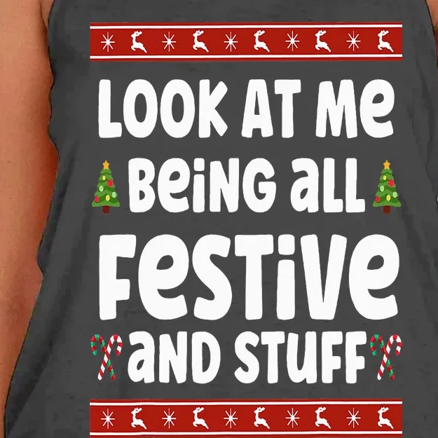 Look at me Being all Festive and Stuff Funny Ugly Sweater Women's Knotted Racerback Tank