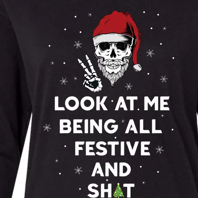 Look At Me Being All Festive And Shits Humorous Xmas 2024 Womens Cotton Relaxed Long Sleeve T-Shirt