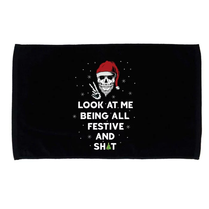 Look At Me Being All Festive And Shits Humorous Xmas 2024 Microfiber Hand Towel