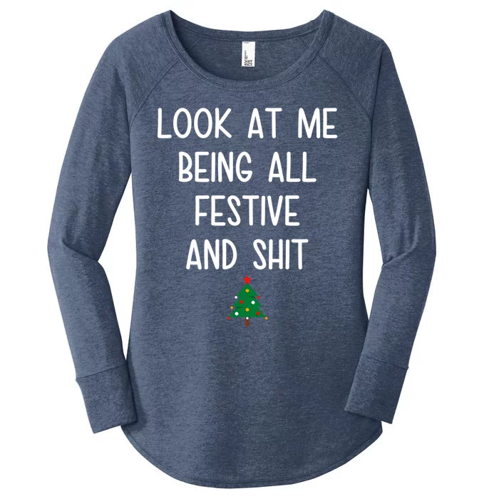 Look At Me Being All Festive And Shit Funny Christmas Tree Women's Perfect Tri Tunic Long Sleeve Shirt