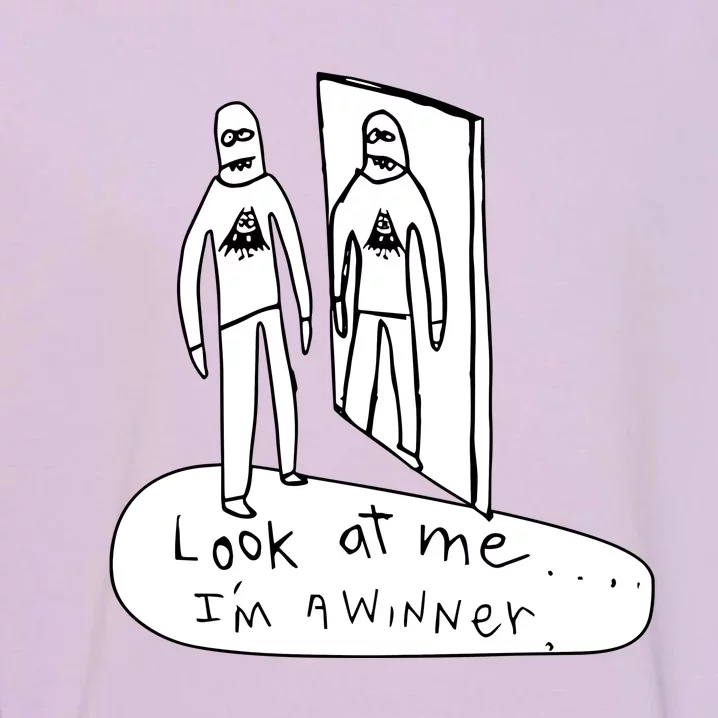 Look At Me IM A Winner Garment-Dyed Sweatshirt