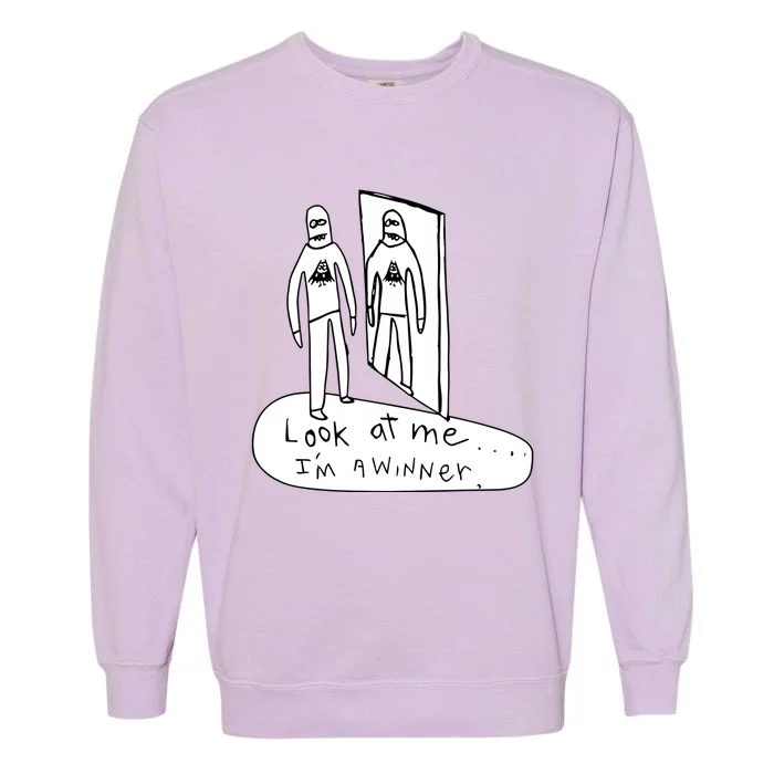 Look At Me IM A Winner Garment-Dyed Sweatshirt