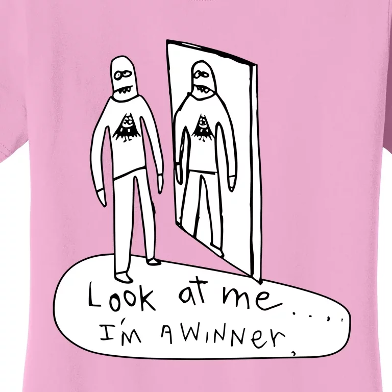 Look At Me IM A Winner Women's T-Shirt