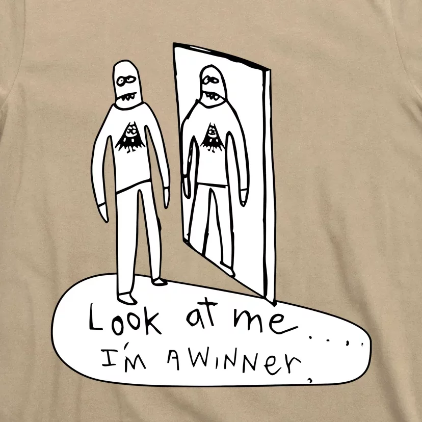 Look At Me IM A Winner T-Shirt