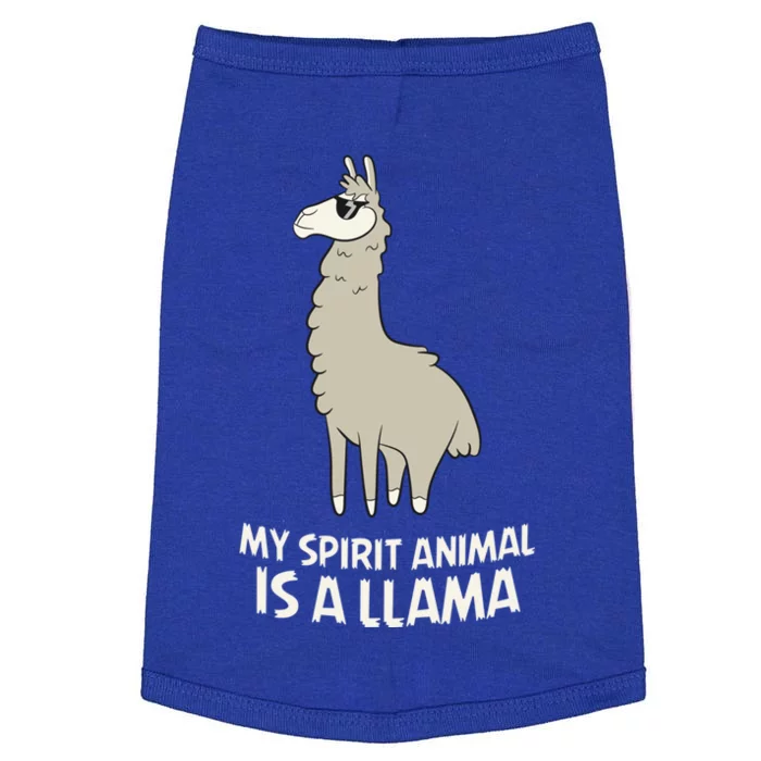 Llamas Are My Spirit Animals Alpaca Llama Funny Gift Doggie Tank