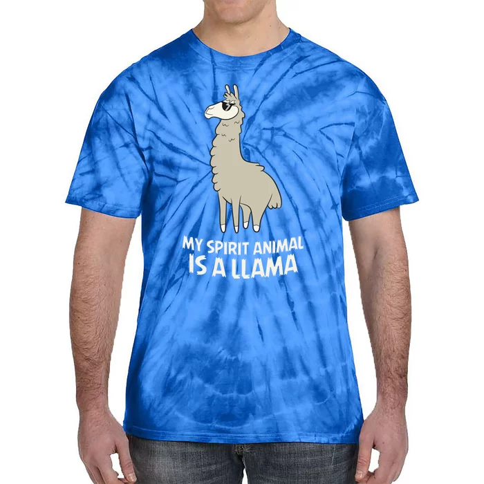 Llamas Are My Spirit Animals Alpaca Llama Funny Gift Tie-Dye T-Shirt