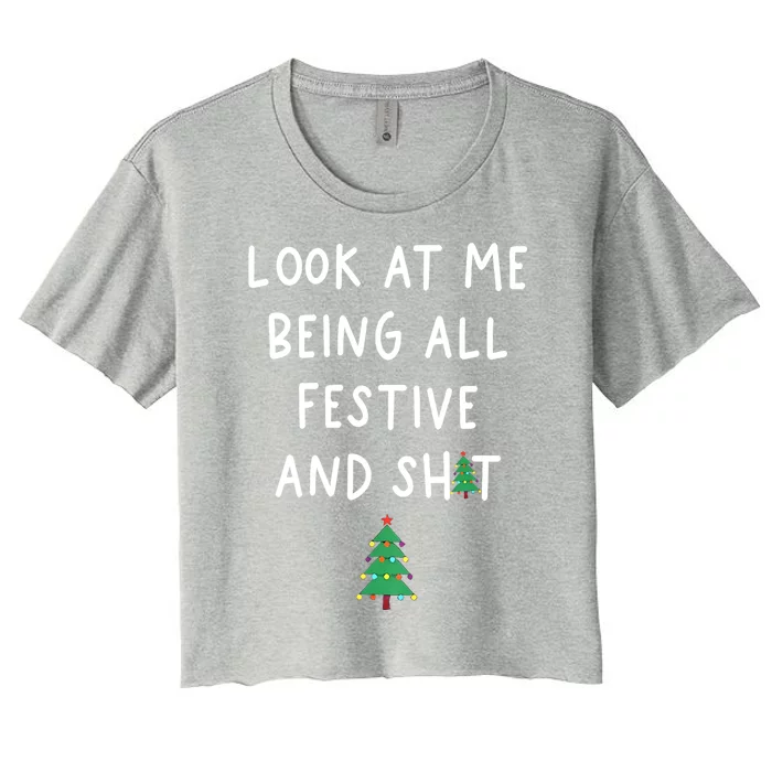 Look At Me Being All Festive Women's Crop Top Tee