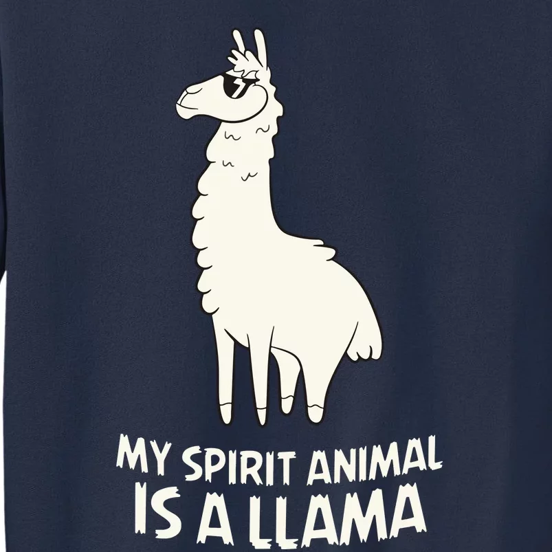 LLamas Are My Spirit Animals Alpaca Llama Sweatshirt