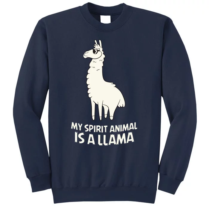 LLamas Are My Spirit Animals Alpaca Llama Sweatshirt