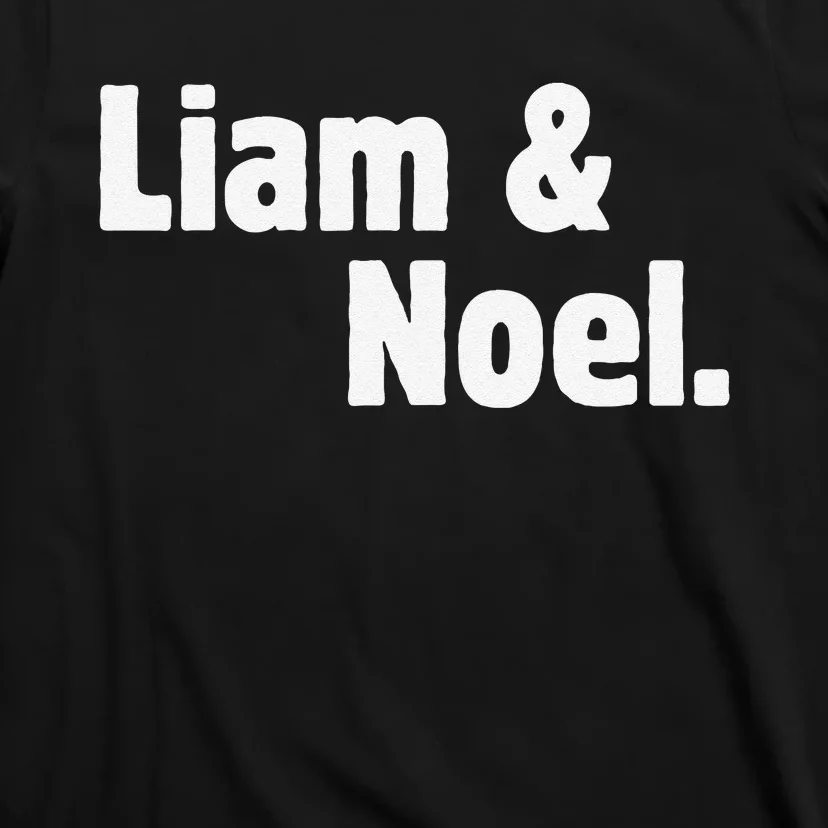 Liam And Noel Names Throwback Retro 90s Boy Girl T-Shirt