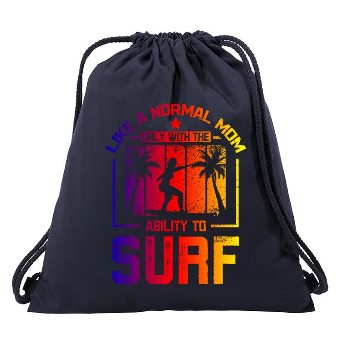 Like A Normal Mom Surfing Mom Gift Drawstring Bag