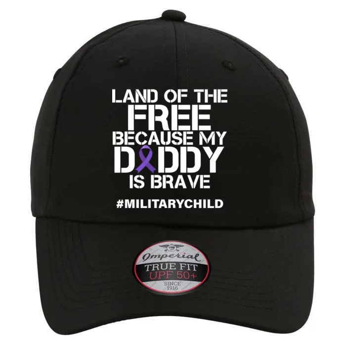 Land Of The Free Because My Daddy Is Brave The Original Performance Cap