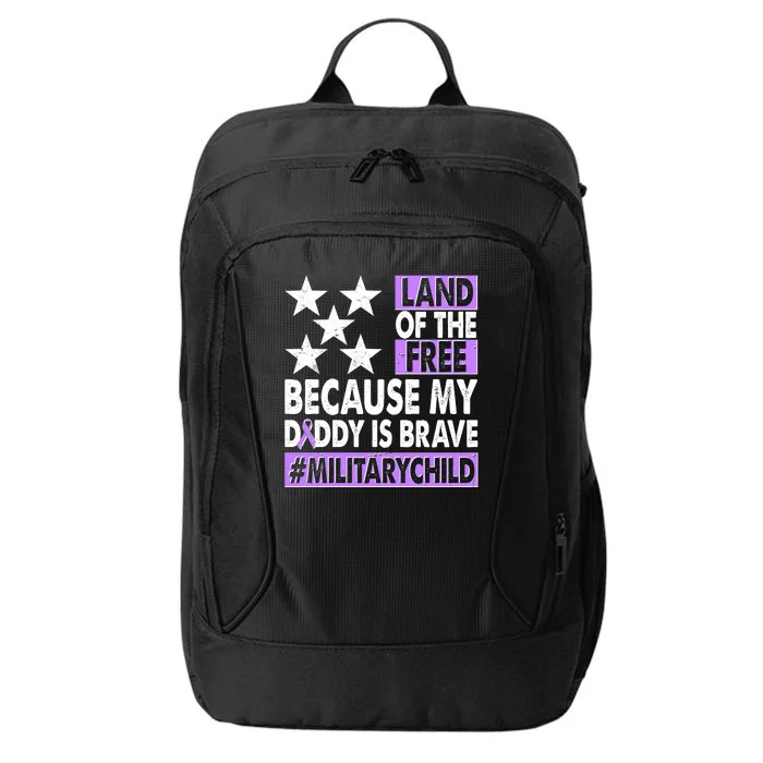 Land Of The Free Because My Daddy Is Brave Military Child City Backpack